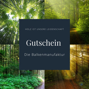 Die Balkenmanufaktur-Geschenkgutschein